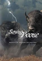 Saving Boone: Legend of a Kiowa Son 