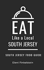 Eat Like a Local- South Jersey : South New Jersey Food Guide 