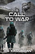 A Call to War: A Military Sci-Fi Series 