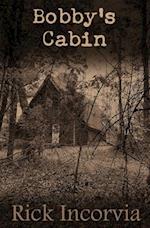 Bobby's Cabin 