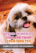 Advice On How To Care And Train Your Shih Tzu