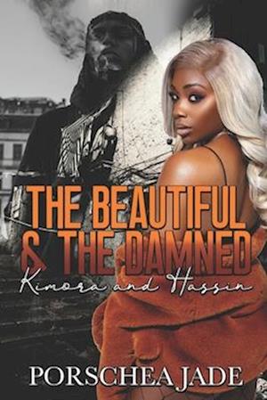 The Beautiful & The Damned: Kimora and Hassin