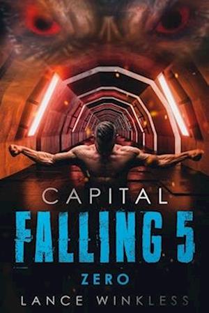 Capital Falling: ZERO - Book 5