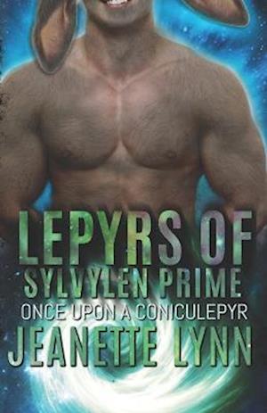 Once Upon A Coniculepyr: Lepyrs of Sylvylen Prime