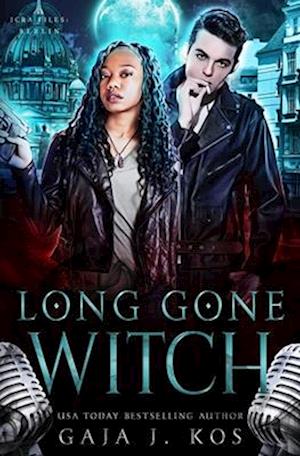 Long Gone Witch: A Rockstar Urban Fantasy Romance