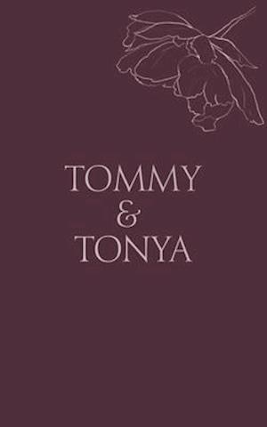 Tommy & Tonya