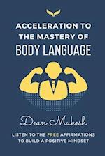 ACCELERATION TO THE MASTERY OF BODY LANGUAGE 