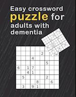 Easy Crossword Puzzles For Adults With dementia: Crossword Puzzle Books For Adults Easy Crosswords Puzzle Book Puzzles & Trivia Challenges Specially D
