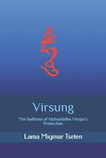 Virsung: The Sadhana of Mahasiddha Virupa's Protection 