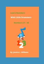 Learn Numbers with Little Drummers: Numbers 21-40 