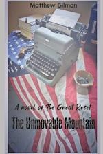 The Unmovable Mountain: A novel of the Great Reset 