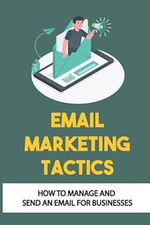 Email Marketing Tactics
