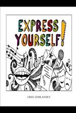 EXPRESS YOURSELF 