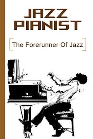 Jazz Pianist