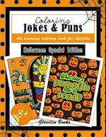 Coloring Jokes & Puns: Halloween Special Edition - An amusing coloring book for children 