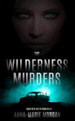 The Wilderness Murders: DI Giles Book 16 