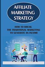 Affiliate Marketing Strategy