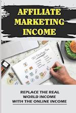 Affiliate Marketing Income