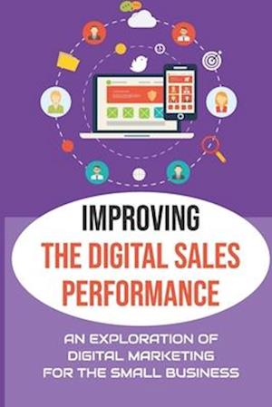 Improving The Digital Sales Performance