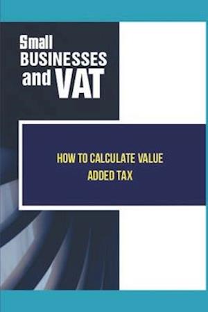 Small Businesses And VAT