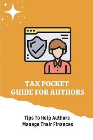 Tax Pocket Guide For Authors