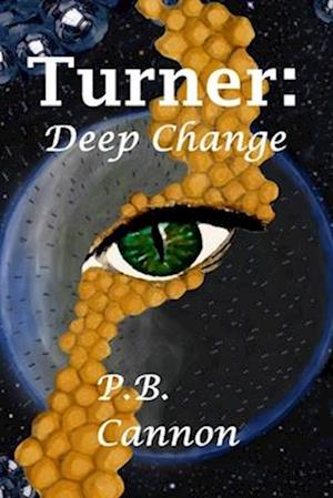 Turner: Deep Change