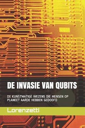 de Invasie Van Qubits