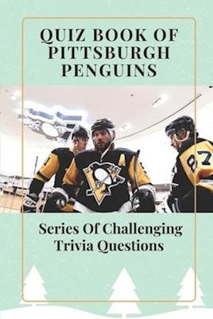 Quiz Book Of Pittsburgh Penguins