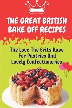 The Great British Bake Off Recipes
