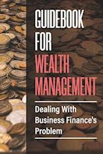 Guidebook For Wealth Management