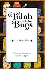 Tulah and the Bugs 