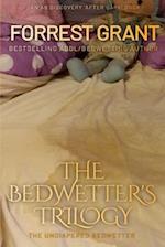 The Bedwetter's Trilogy: The Undiapered Bedwetter 