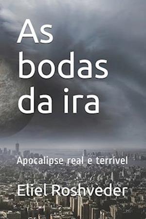 As bodas da ira