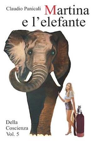 Martina e l'elefante