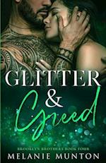 Glitter and Greed 