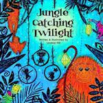 Jungle Catching Twilight 