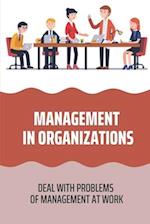 Management In Organizations