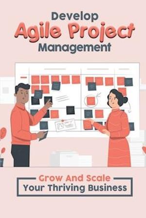 Develop Agile Project Management