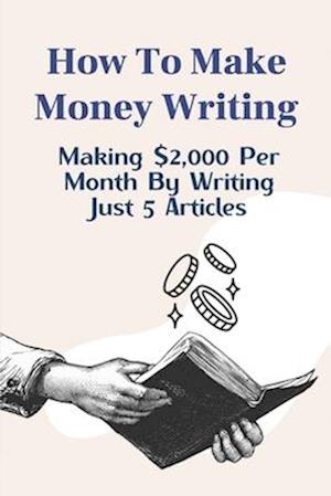 How To Make Money Writing