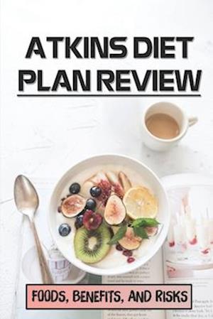 Atkins Diet Plan Review