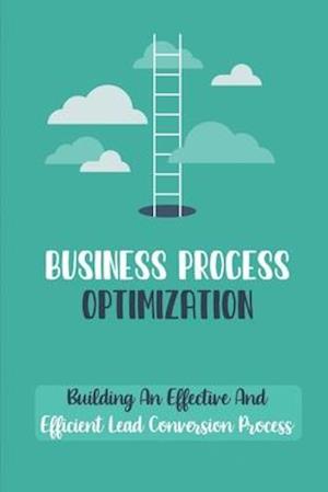 Business Process Optimization