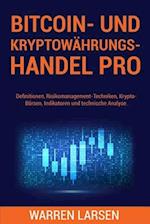 Bitcoin- Und Kryptowährungs-Handel Pro