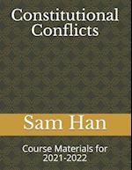 Constitutional Conflicts: Course Materials for 2021-2022 