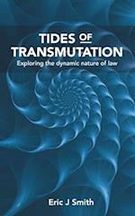 Tides of Trasmutation: Exploring the dynamic nature of law 