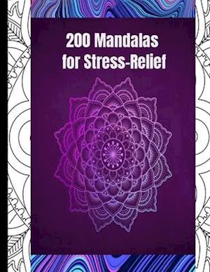 200 Mandalas for stress relief: (Easy simple Coloring Books) pattern Coloring Book|: Mandala Coloring Book for Beginners and all age group, Simple, an