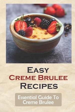 Easy Creme Brulee Recipes