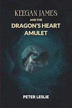 Keegan James and the Dragon's Heart Amulet 