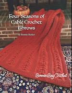 Four Seasons of Cable Crochet Throws
