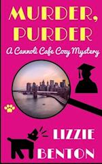 Murder, Purder: A Cannoli Cafe Cozy Mystery 