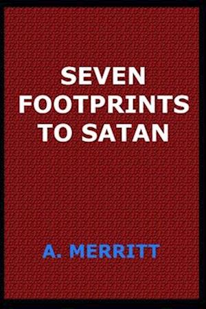 seven footprints to satan(Annotated Edition)